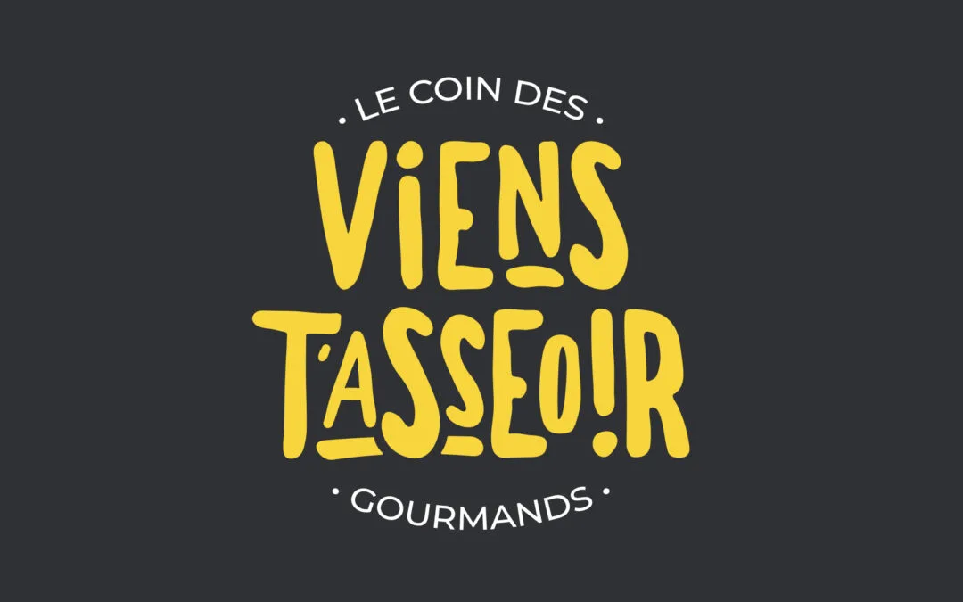 Viens t&rsquo;asseoir